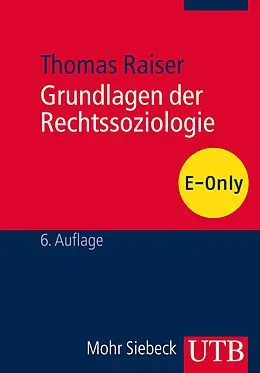 E-Book (pdf) Grundlagen der Rechtssoziologie von Thomas Raiser