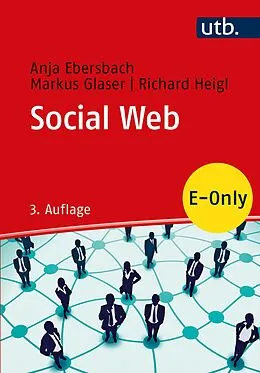 E-Book (pdf) Social Web von Anja Ebersbach, Markus Glaser, Richard Heigl