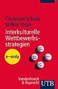 E-Book (pdf) Interkulturelle Wettbewerbsstrategien von Christian Scholz, Volker Stein