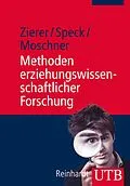 E-Book (pdf) Methoden erziehungswissenschaftlicher Forschung von Klaus Zierer, Karsten Speck, Barbara Moschner