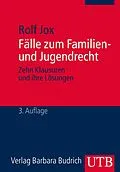 E-Book (pdf) Fälle zum Familien- und Jugendrecht von Rolf Jox