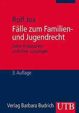 E-Book (pdf) Fälle zum Familien- und Jugendrecht von Rolf Jox