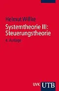 E-Book (pdf) Systemtheorie III: Steuerungstheorie von Helmut Willke