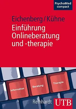 E-Book (pdf) Einführung Onlineberatung und -therapie von Christiane Eichenberg, Stefan Kühne