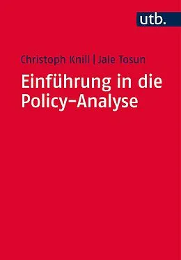 E-Book (pdf) Einführung in die Policy-Analyse von Christoph Knill, Jale Tosun