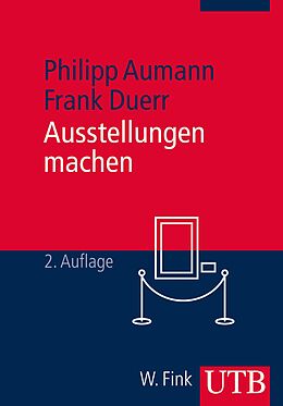 E-Book (pdf) Ausstellungen machen von Philipp Aumann, Frank Duerr