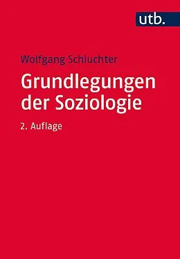 E-Book (pdf) Grundlegungen der Soziologie von Wolfgang Schluchter