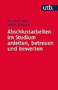 E-Book (pdf) Abschlussarbeiten im Studium anleiten, betreuen und bewerten von Eva Buff Keller, Stefan Jörissen