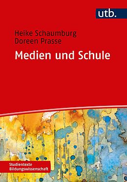 E-Book (pdf) Medien und Schule von Heike Schaumburg, Doreen Prasse