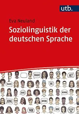 E-Book (pdf) Soziolinguistik der deutschen Sprache von Eva Neuland