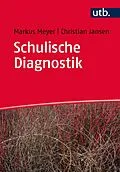 E-Book (pdf) Schulische Diagnostik von Markus Richard Meyer, Christian Jansen
