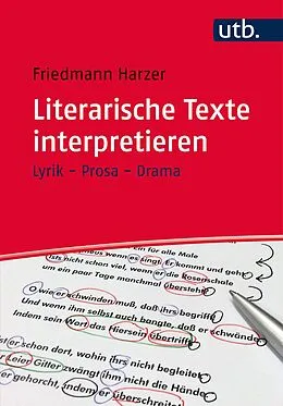 E-Book (pdf) Literarische Texte interpretieren von Friedmann Harzer