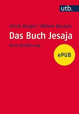 E-Book (pdf) Das Buch Jesaja von Ulrich Berges, Willem A.M. Beuken
