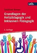 E-Book (pdf) Grundlagen der Heilpädagogik und Inklusiven Pädagogik von Gottfried Biewer
