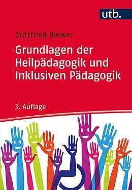 E-Book (pdf) Grundlagen der Heilpädagogik und Inklusiven Pädagogik von Gottfried Biewer