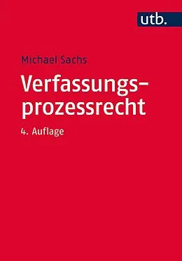 E-Book (pdf) Verfassungsprozessrecht von Michael Sachs