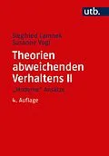 E-Book (pdf) Theorien abweichenden Verhaltens II. &quot;Moderne&quot; Ansätze von Siegfried Lamnek, Susanne Vogl