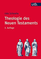 E-Book (pdf) Theologie des Neuen Testaments von Udo Schnelle