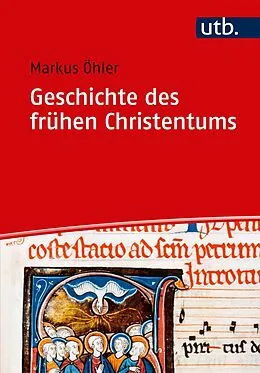 E-Book (pdf) Geschichte des frühen Christentums von Markus Öhler