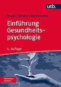 E-Book (pdf) Einführung Gesundheitspsychologie von Nina Knoll, Urte Scholz, Nina Rieckmann