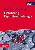 E-Book (pdf) Einführung Psychotraumatologie von Christiane Eichenberg, Peter Zimmermann