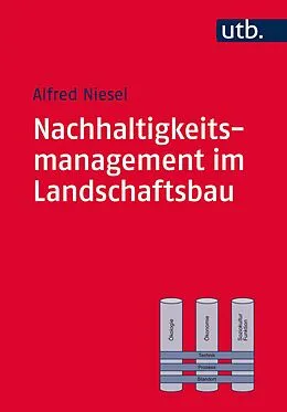 E-Book (pdf) Nachhaltigkeitsmanagement im Landschaftsbau von Alfred Niesel