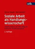 E-Book (pdf) Soziale Arbeit als Handlungswissenschaft von Silvia Staub-Bernasconi