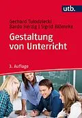 E-Book (pdf) Gestaltung von Unterricht von Gerhard Tulodziecki, Bardo Herzig, Sigrid Blömeke