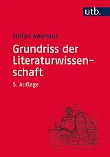 E-Book (pdf) Grundriss der Literaturwissenschaft von Stefan Neuhaus