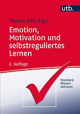 E-Book (pdf) Emotion, Motivation und selbstreguliertes Lernen von 