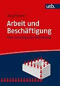 E-Book (pdf) Arbeit und Beschäftigung von Jörg Flecker