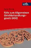 E-Book (pdf) Fälle zum Allgemeinen Gleichbehandlungsgesetz (AGG) von Maria Wersig