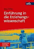 E-Book (pdf) Einführung in die Erziehungswissenschaft von Jörg Zirfas