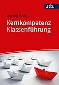 E-Book (pdf) Kernkompetenz Klassenführung von Ludwig Haag