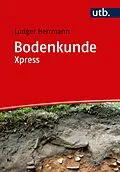 E-Book (pdf) Bodenkunde Xpress von Ludger Herrmann