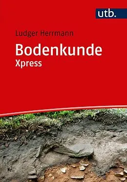 E-Book (pdf) Bodenkunde Xpress von Ludger Herrmann