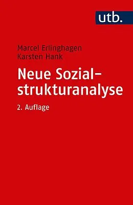 E-Book (pdf) Neue Sozialstrukturanalyse von Marcel Erlinghagen, Karsten Hank