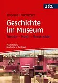 E-Book (pdf) Geschichte im Museum von Thomas Thiemeyer