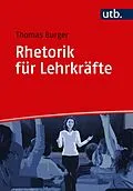 E-Book (pdf) Rhetorik für Lehrkräfte von Thomas Burger