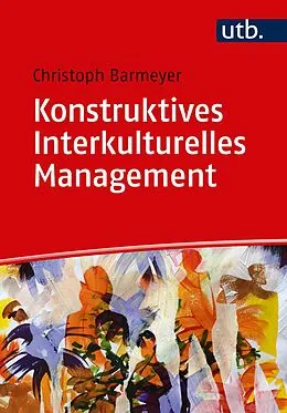 E-Book (pdf) Konstruktives Interkulturelles Management von Christoph Barmeyer