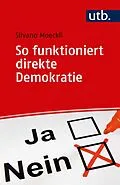 E-Book (pdf) So funktioniert direkte Demokratie von Silvano Moeckli