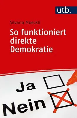 E-Book (pdf) So funktioniert direkte Demokratie von Silvano Moeckli
