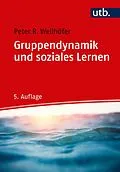 E-Book (pdf) Gruppendynamik und soziales Lernen von Peter R. Wellhöfer