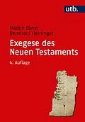E-Book (pdf) Exegese des Neuen Testaments von Martin Ebner, Bernhard Heininger