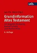 E-Book (pdf) Grundinformation Altes Testament von Jan Christian Gertz
