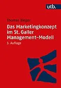 E-Book (pdf) Das Marketingkonzept im St. Galler Management-Modell von Thomas Bieger