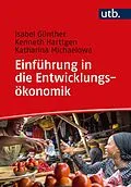 E-Book (pdf) Einführung in die Entwicklungsökonomik von Isabel Günther, Kenneth Harttgen, Katharina Michaelowa
