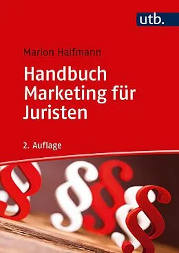 E-Book (pdf) Handbuch Marketing für Juristen von Marion Halfmann