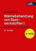 E-Book (pdf) Wärmebehandlung von Eisenwerkstoffen I von Dieter Liedtke