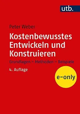 E-Book (pdf) Kostenbewusstes Entwickeln und Konstruieren von Peter Weber